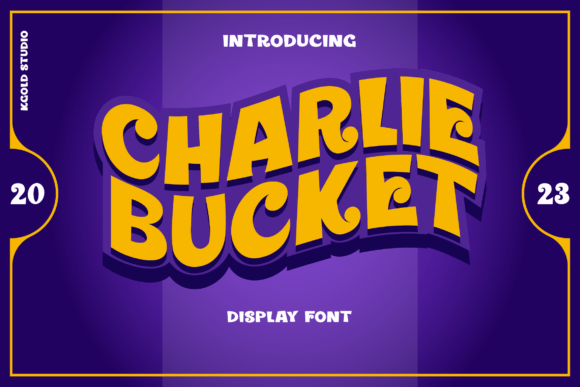 Charlie Bucket Font: A Playful Display Typeface for Branding