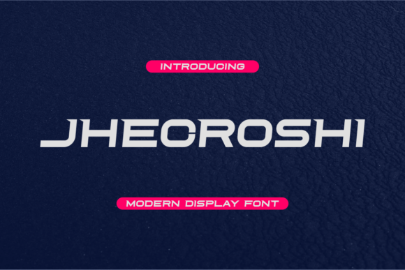 Jhecroshi: A Modern Display Font for Digital Design