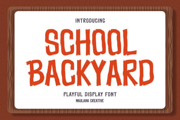 School Backyard Font: Elevate Digital Campaigns
