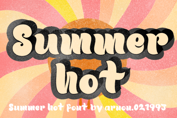 Summer Hot Font: Retro Display Type for Campaigns